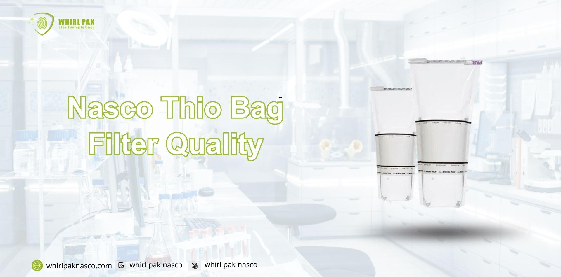 Nasco Thio Bag Filter Quality